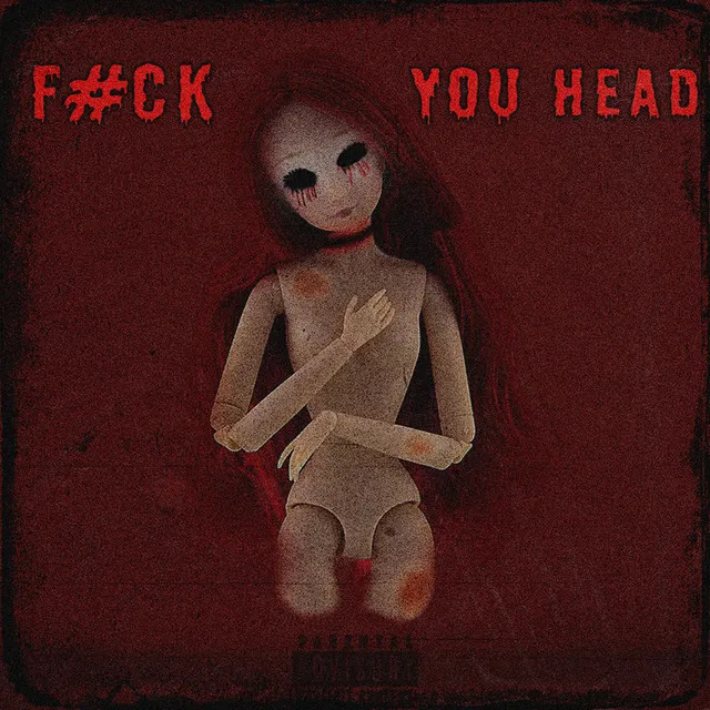 F#CK YOU HEAD