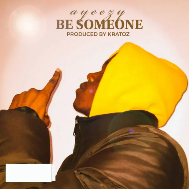 Be Someone