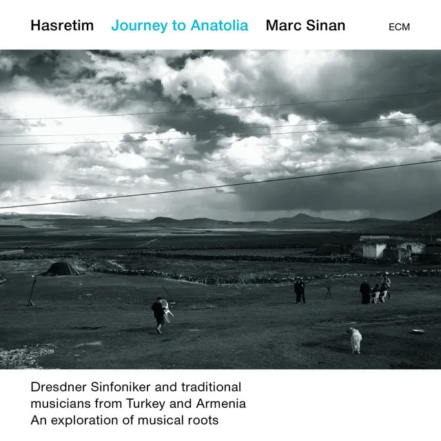 Hasretim – Journey To Anatolia (Live)