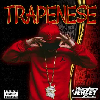 Trapanese - Single by Nu Jerzey Devil