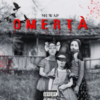 Omerta by Muwap