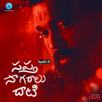 Sapta Sagaralu Dhaati - Side B (Original Motion Picture Soundtrack) by Charan Raj