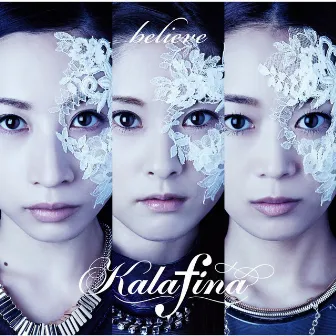 believe by Kalafina