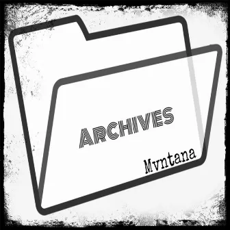 Archives by Mvntana