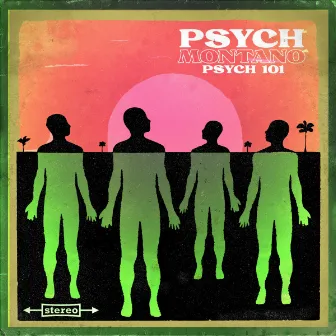 Psych 101 by Psych Montano