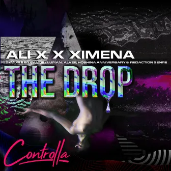 The Drop by Ali X X Ximena