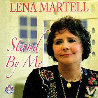 Stand by Me by Lena Martell