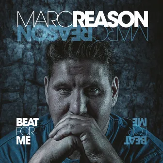 Beat For Me by Marc Reason