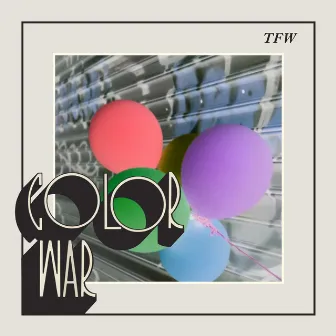 TFW by Color War