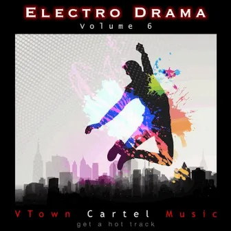 Electro Drama, Vol. 6 by Stephan Fischer