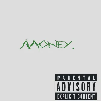 Money by Ace Wxrld