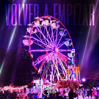 Volver A Empezar by Lander Castillo