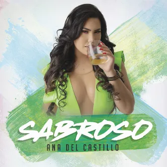 Sabroso by Ana del Castillo