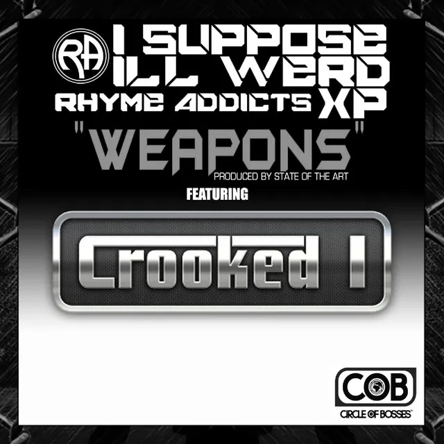 Weapons (feat. Crooked I) - Single