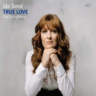 True Love by Ida Sand