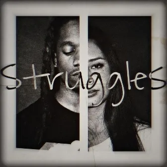 Struggles by Sway Lit