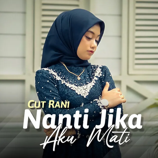 Nanti Jika Aku Mati