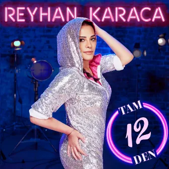 Tam 12'Den by Reyhan Karaca