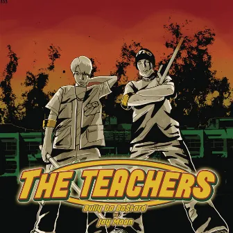 THE TEACHERS by Bully Da Ba$tard