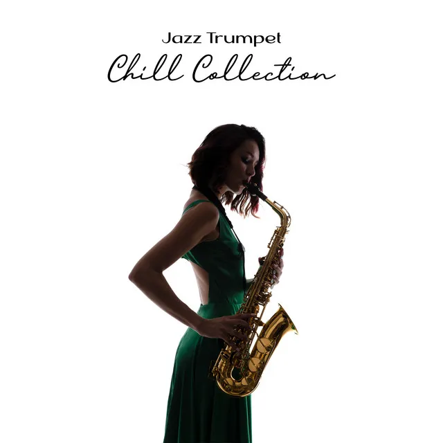 Jazz Trumpet Chill Collection: Atmospheric Music for Monday