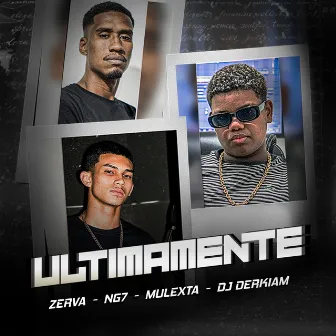 Ultimamente by MC Zerva