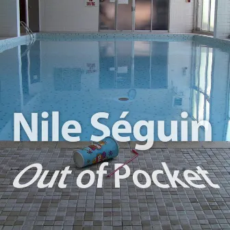 Out of Pocket by Nile