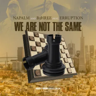 We Are Not The Same by Napalm