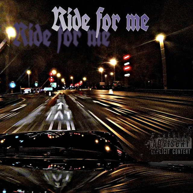 Ride for Me