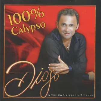 100% Calipso (Ao Vivo) by Diogo