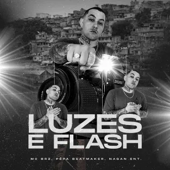 Luzes e Flash by Nagan Ent.