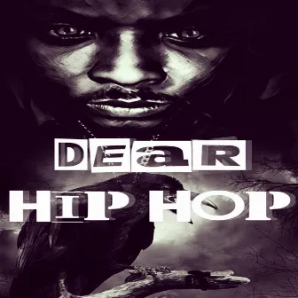 Dear Hip Hop by DJ G1