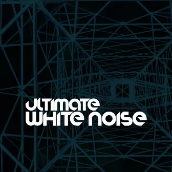 Ultimate White Noise by Unknown Artist