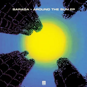 Around the Sun EP by Saraga