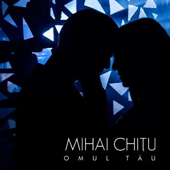 Omul tau by Mihai Chițu