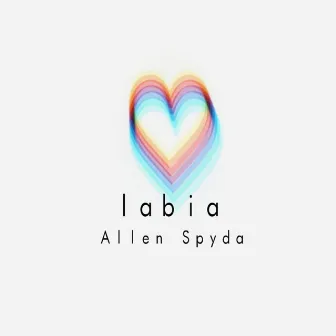 Labia by Allen Spyda