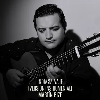 India Salvaje (Versión instrumental) by Martín Bize