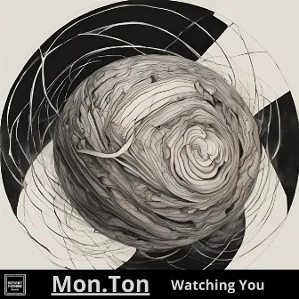 Watching You by Mon.Ton