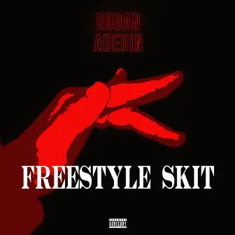 Freestyle Skit by Rugan51