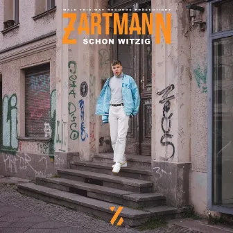 Schon witzig by Zartmann