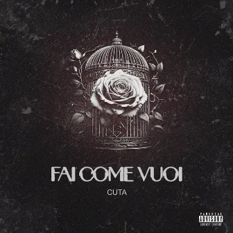 Fai come vuoi by Cuta