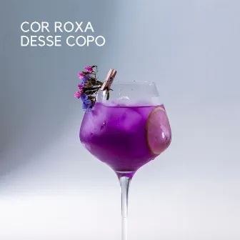 Cor Roxa Desse Copo by Young Prodigy