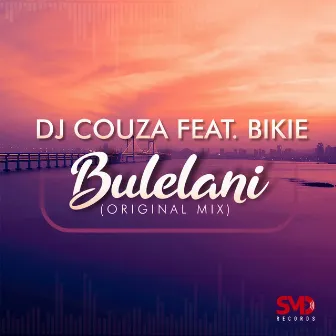 Bulelani by DJ Couza