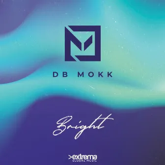 Bright by Db Mokk