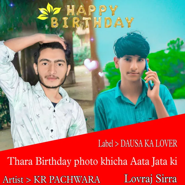 Thara Birthday Photo Khicha Aata Jata Ki - Rajasthani