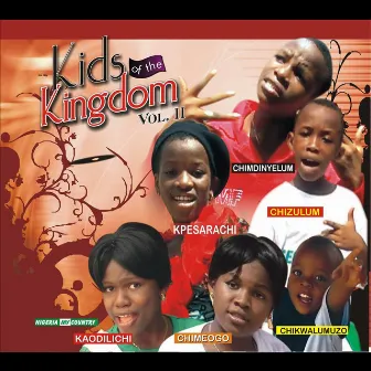 Kids of the Kingdom, Vol. 2. by Kids Of The Kingdom