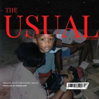 The Usual by Maleek Jays