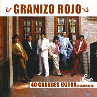 40 Grandes Éxitos Enganchados by Granizo Rojo