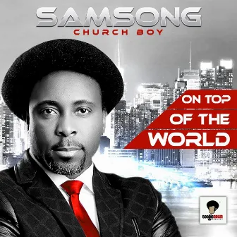 On Top of the World by Samsong