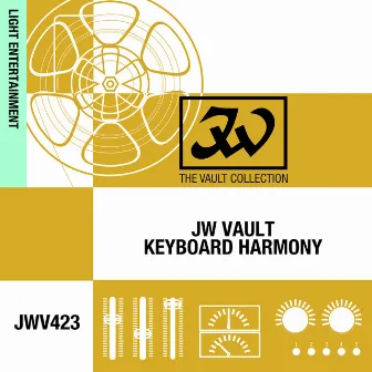 JW Vault: Keyboard Harmony by Anthony W Mawer