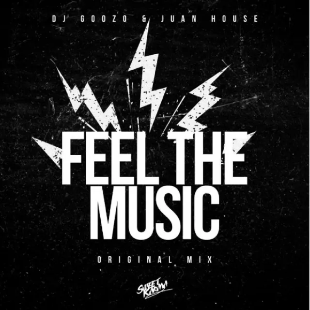 Feel The Music - Original